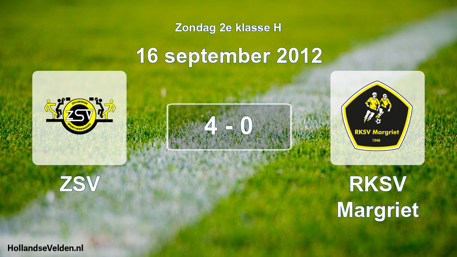 Total number of matches played: ZSV - RKSV Margriet 4 - 0 (16 September 2012)