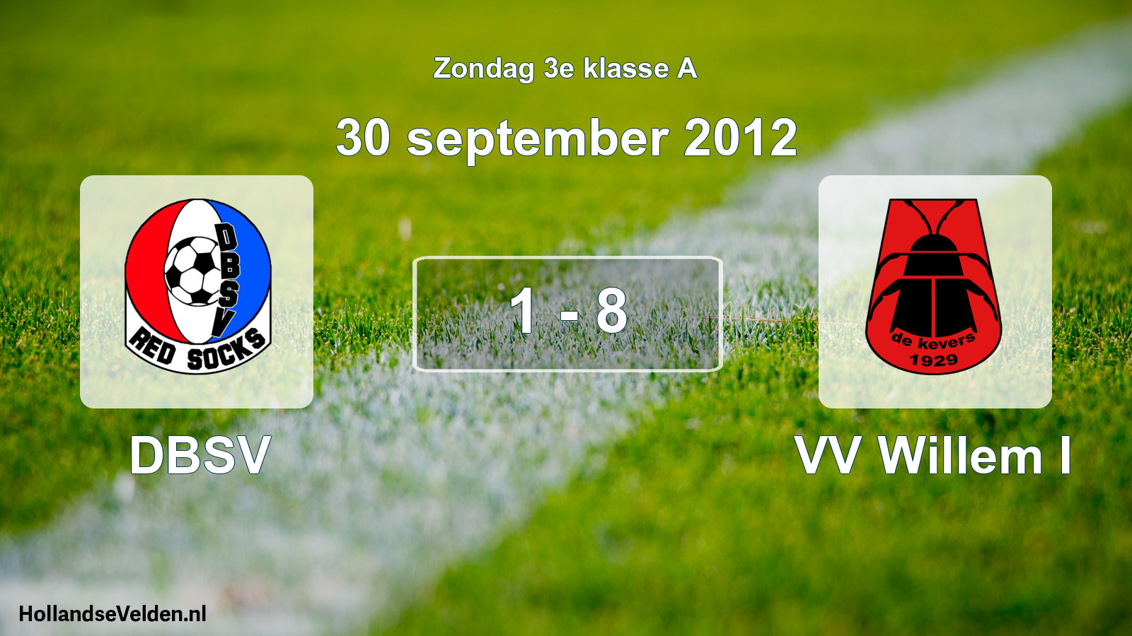 Total number of matches played: DBSV - VV Willem I 1 - 8 (30 September 2012)