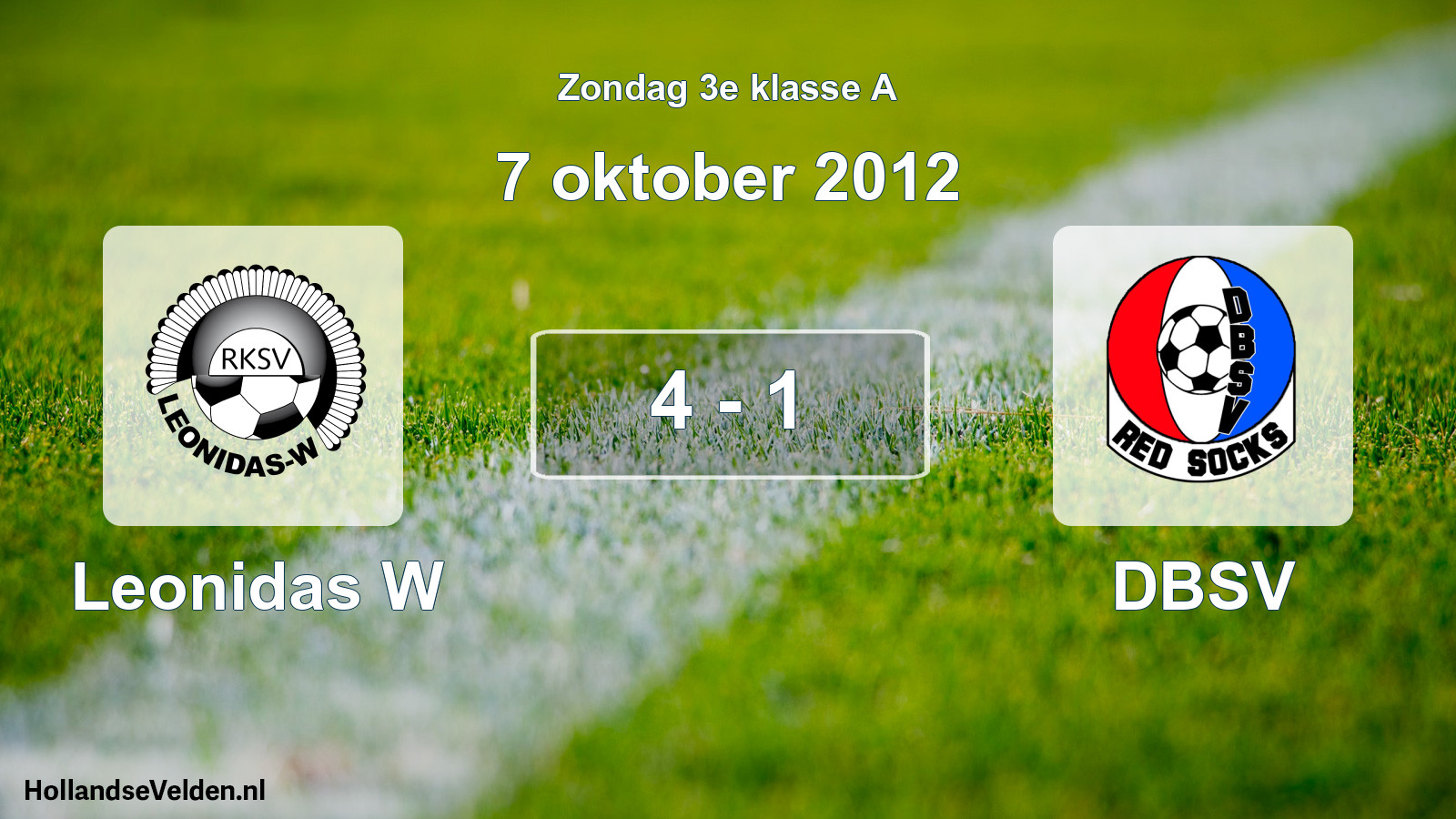 Total number of matches played: Leonidas W - DBSV 4 - 1 (7 October 2012)