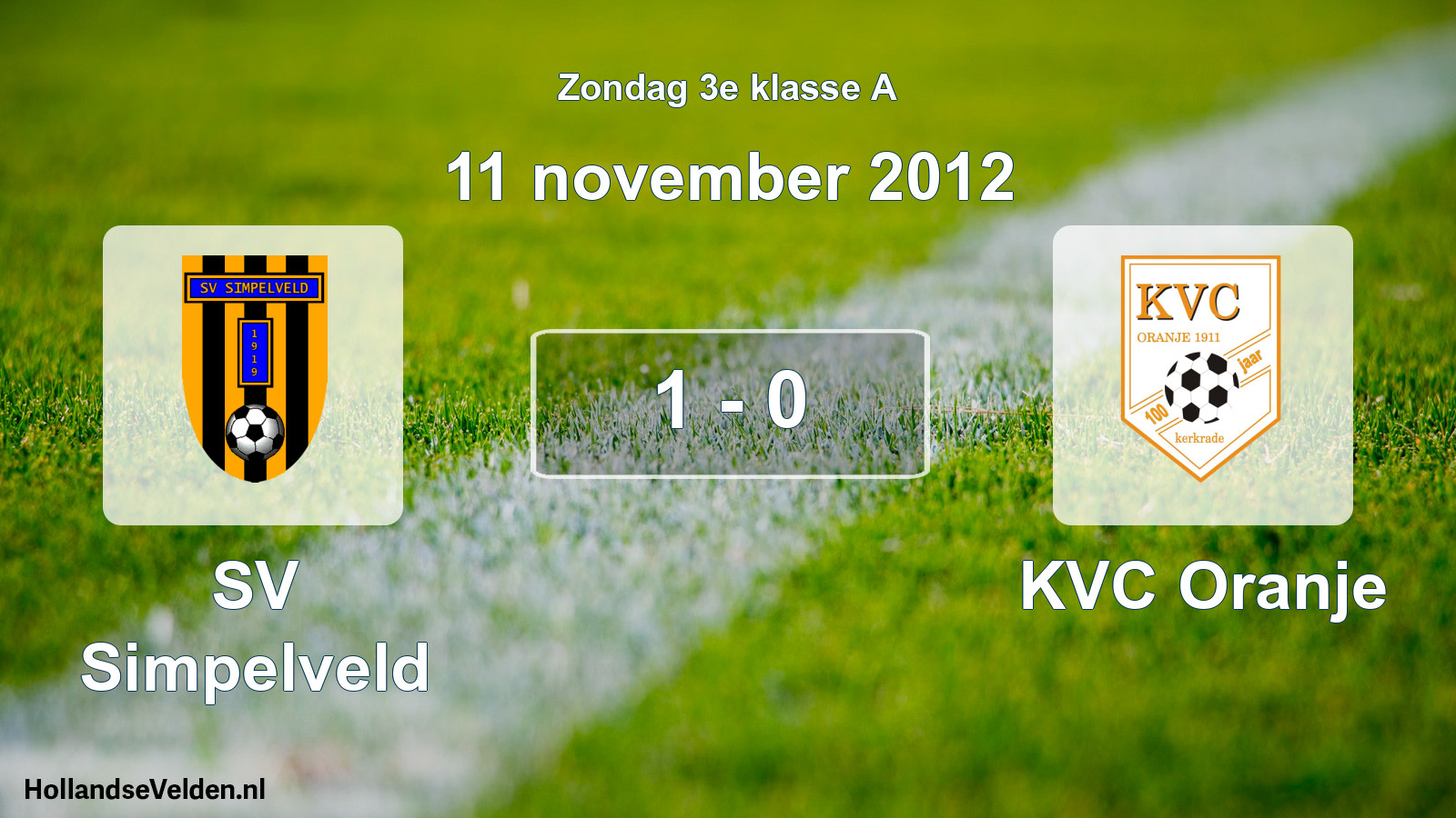 Total number of matches played: SV Simpelveld - KVC Oranje 1 - 0 (11 November 2012)