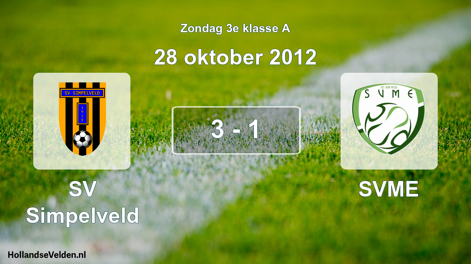 Total number of matches played: SV Simpelveld - SVME 3 - 1 (28 October 2012)