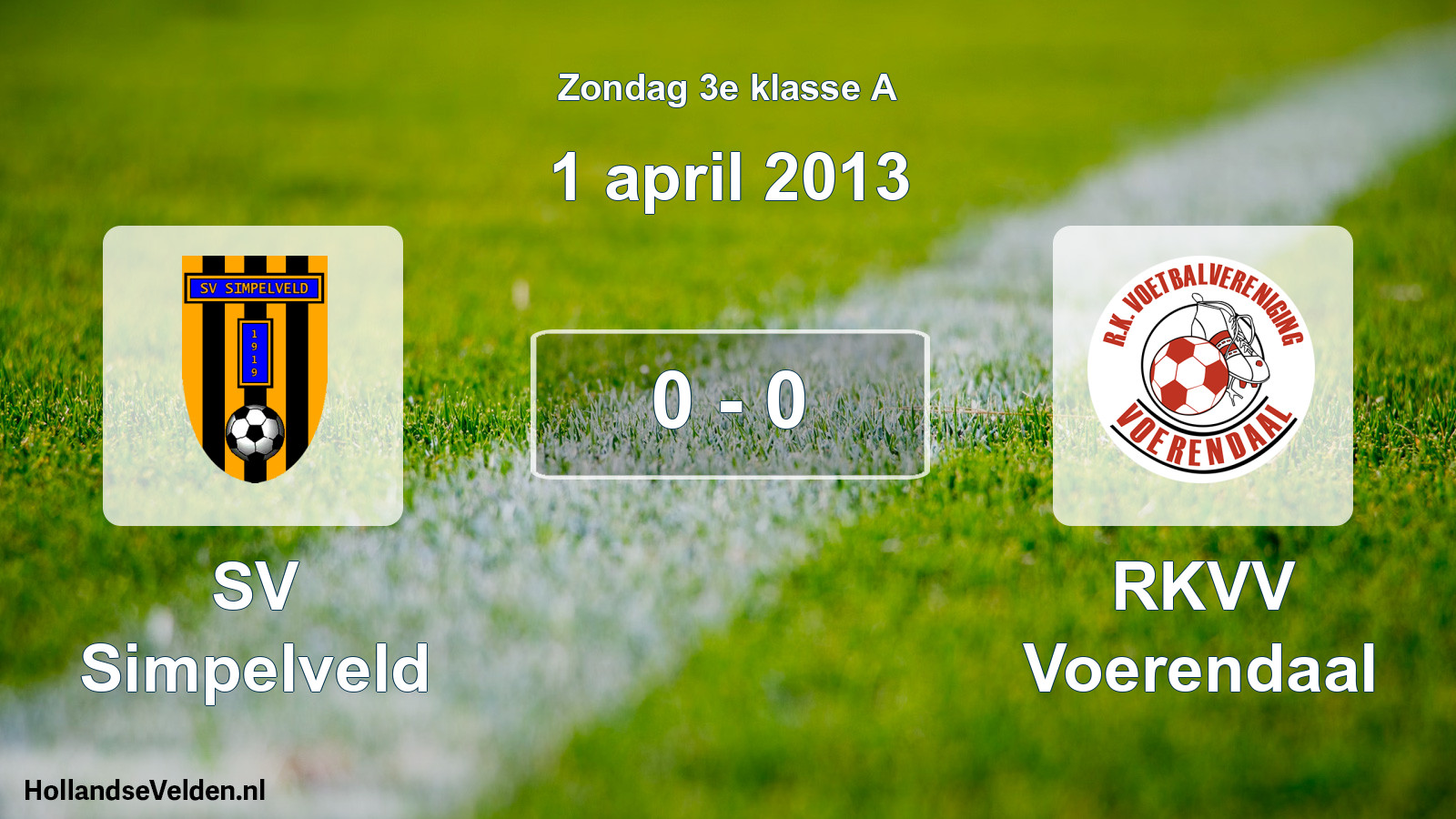 Total number of matches played: SV Simpelveld - RKVV Voerendaal 0 - 0 (1 April 2013)
