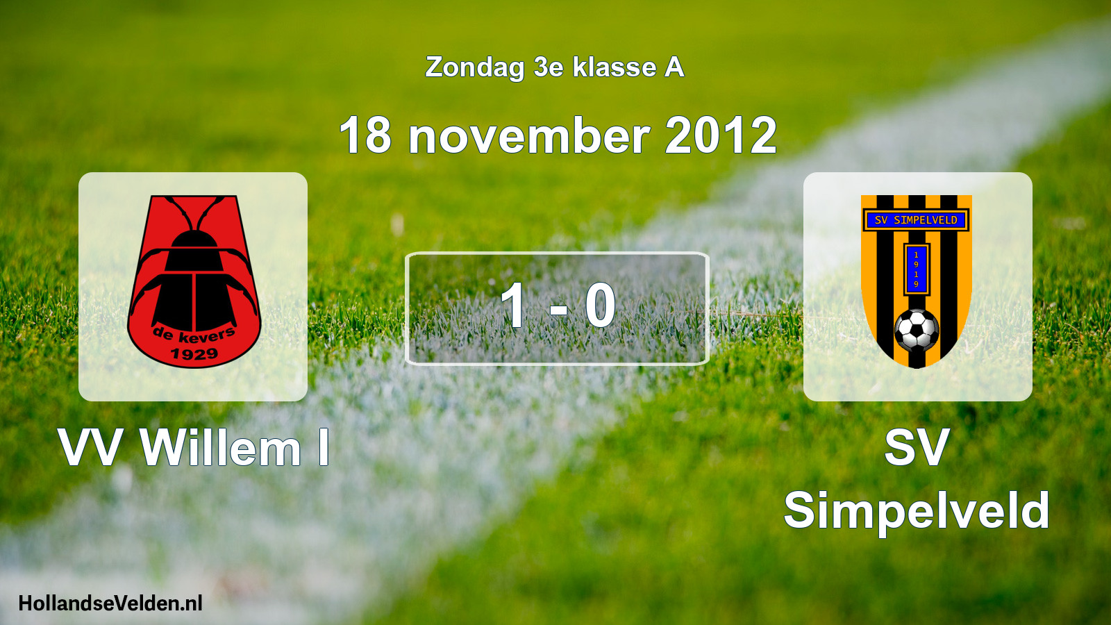 Total number of matches played: VV Willem I - SV Simpelveld 1 - 0 (18 November 2012)