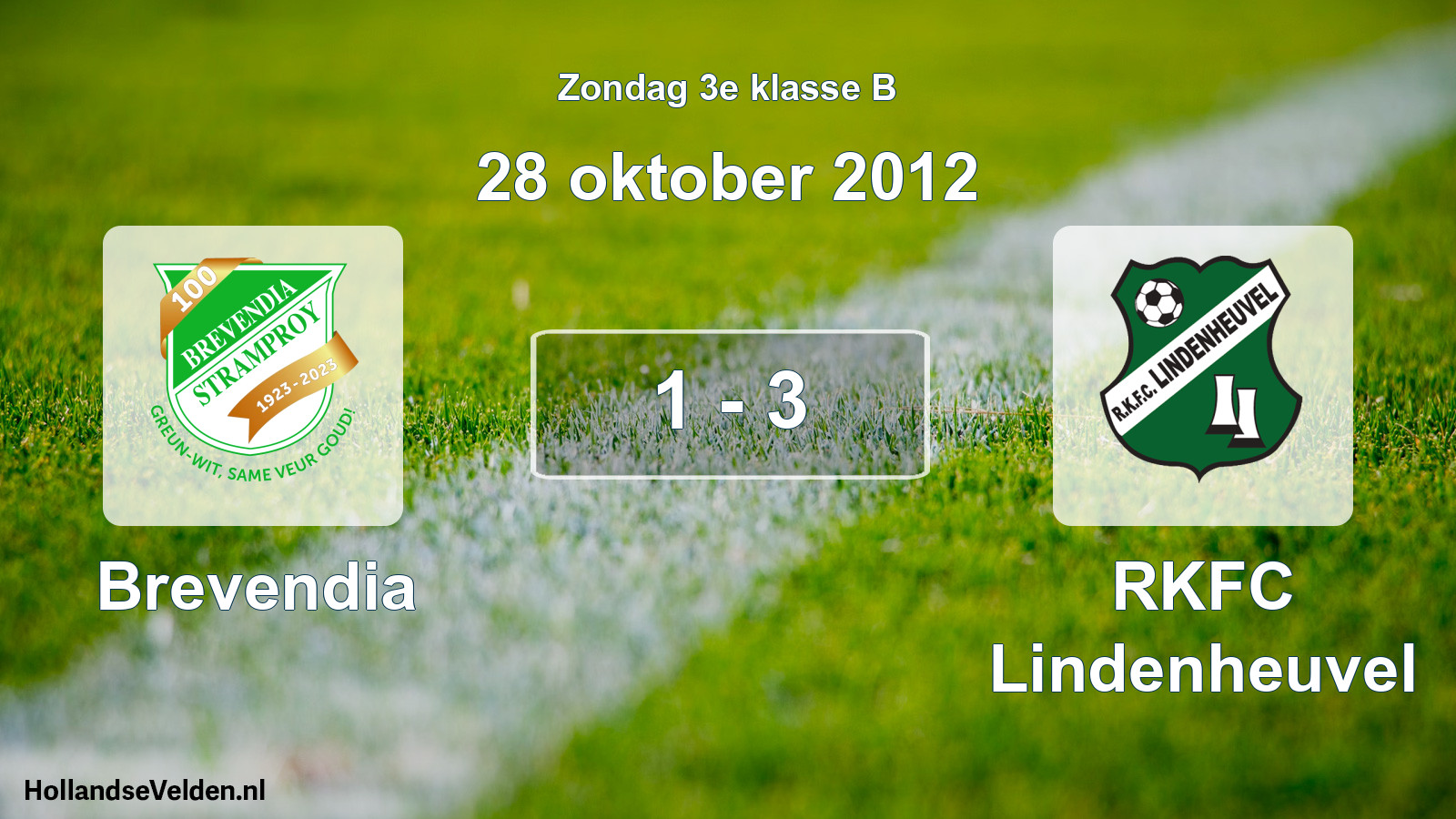 Total number of matches played: Brevendia - RKFC Lindenheuvel 1 - 3 (28 October 2012)