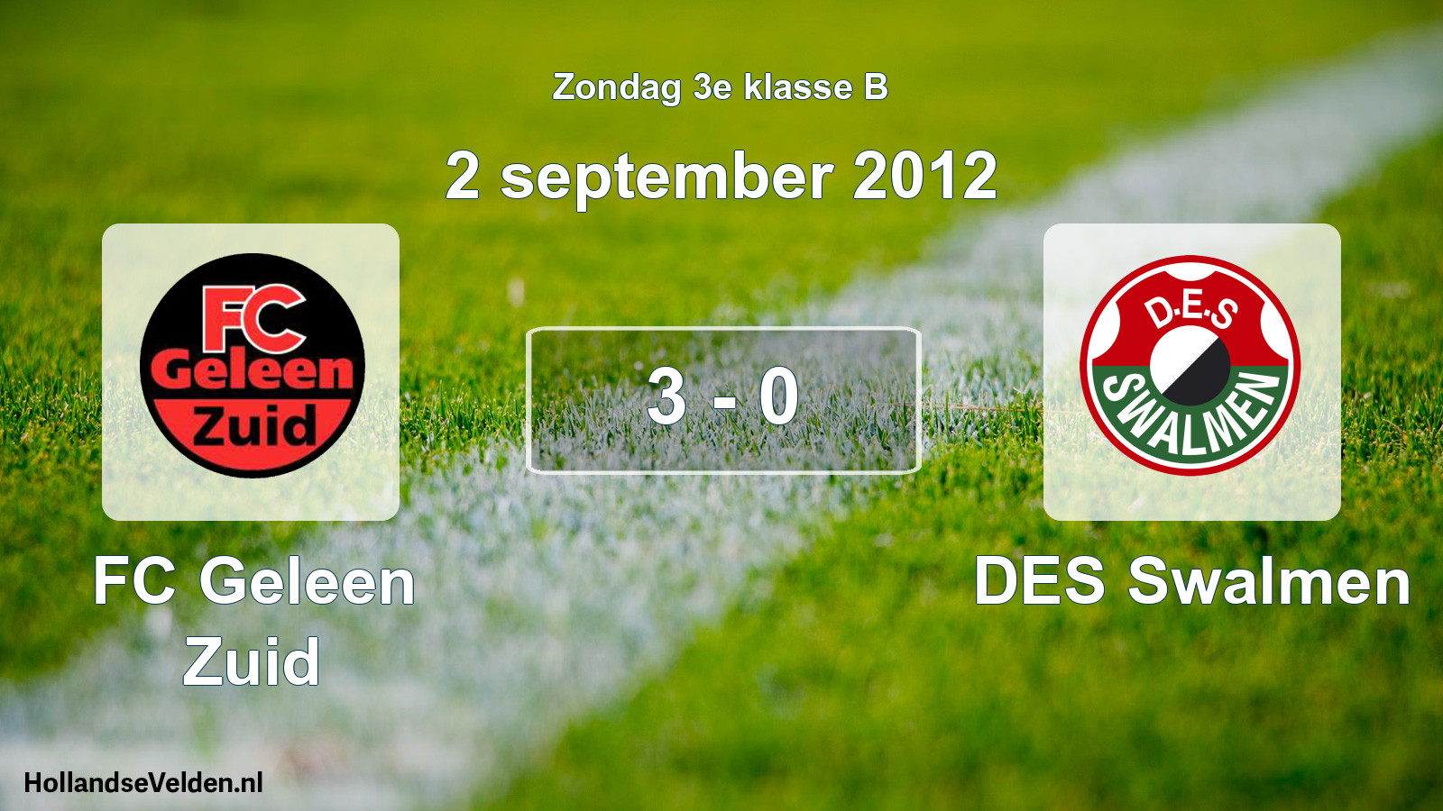 Total number of matches played: FC Geleen Zuid - DES Swalmen 3 - 0 (2 September 2012)
