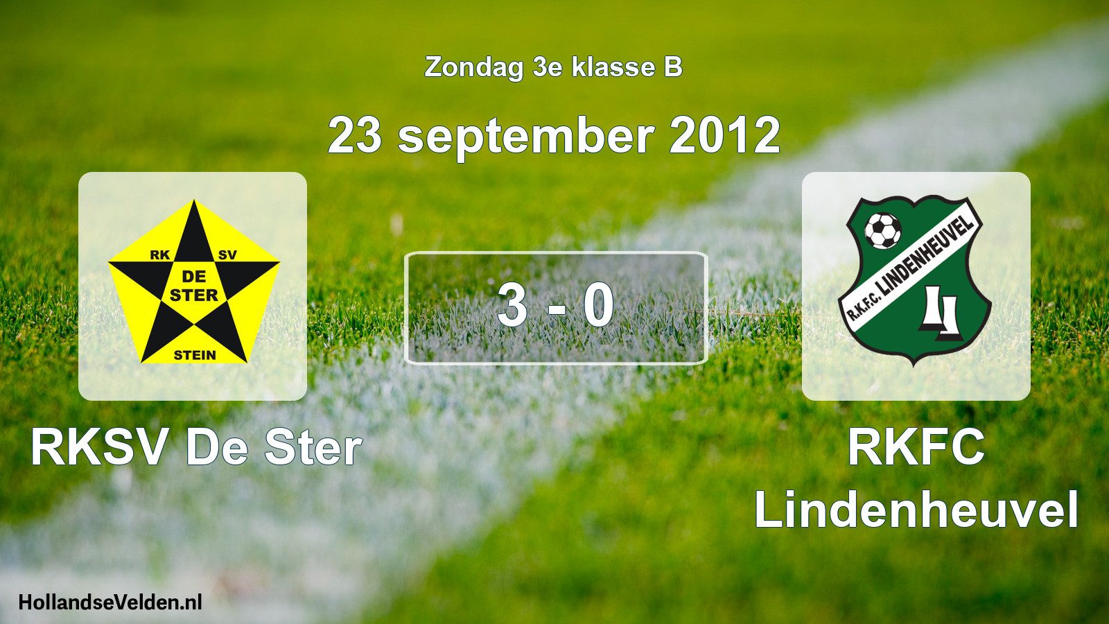 Total number of matches played: RKSV De Ster - RKFC Lindenheuvel 3 - 0 (23 September 2012)