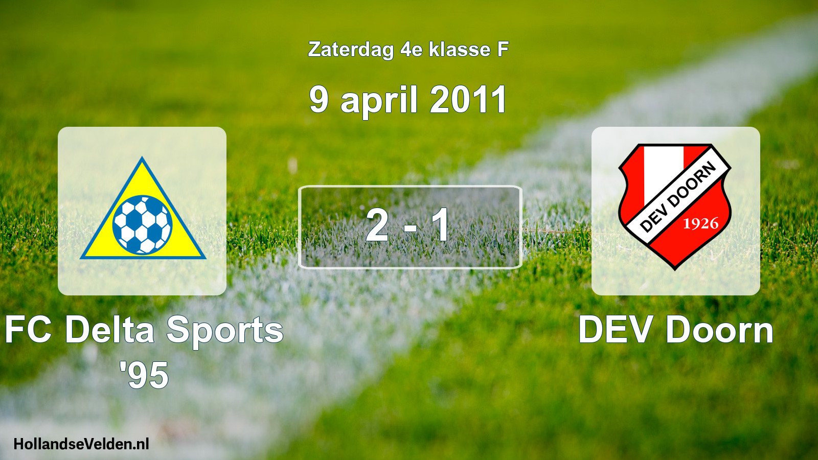 Total number of matches played: FC Delta Sports '95 - DEV Doorn 2 - 1 (9 April 2011)