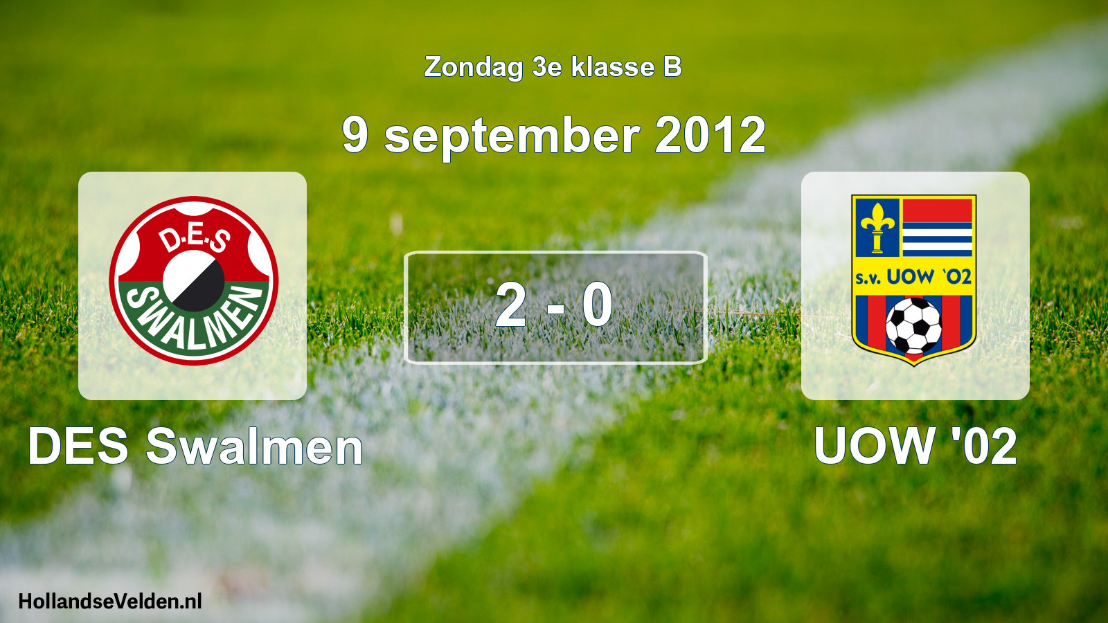 Total number of matches played: DES Swalmen - UOW '02 2 - 0 (9 September 2012)