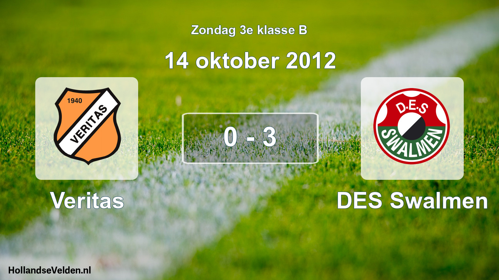 Total number of matches played: Veritas - DES Swalmen 0 - 3 (14 October 2012)