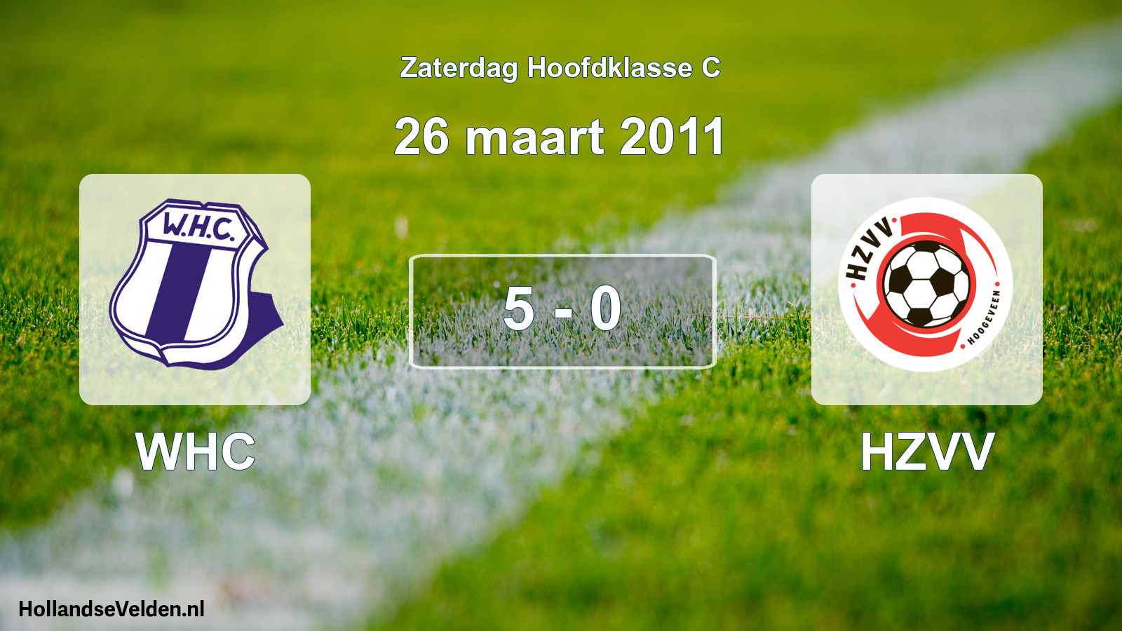 Total number of matches played: WHC - HZVV 5 - 0 (26 March 2011)