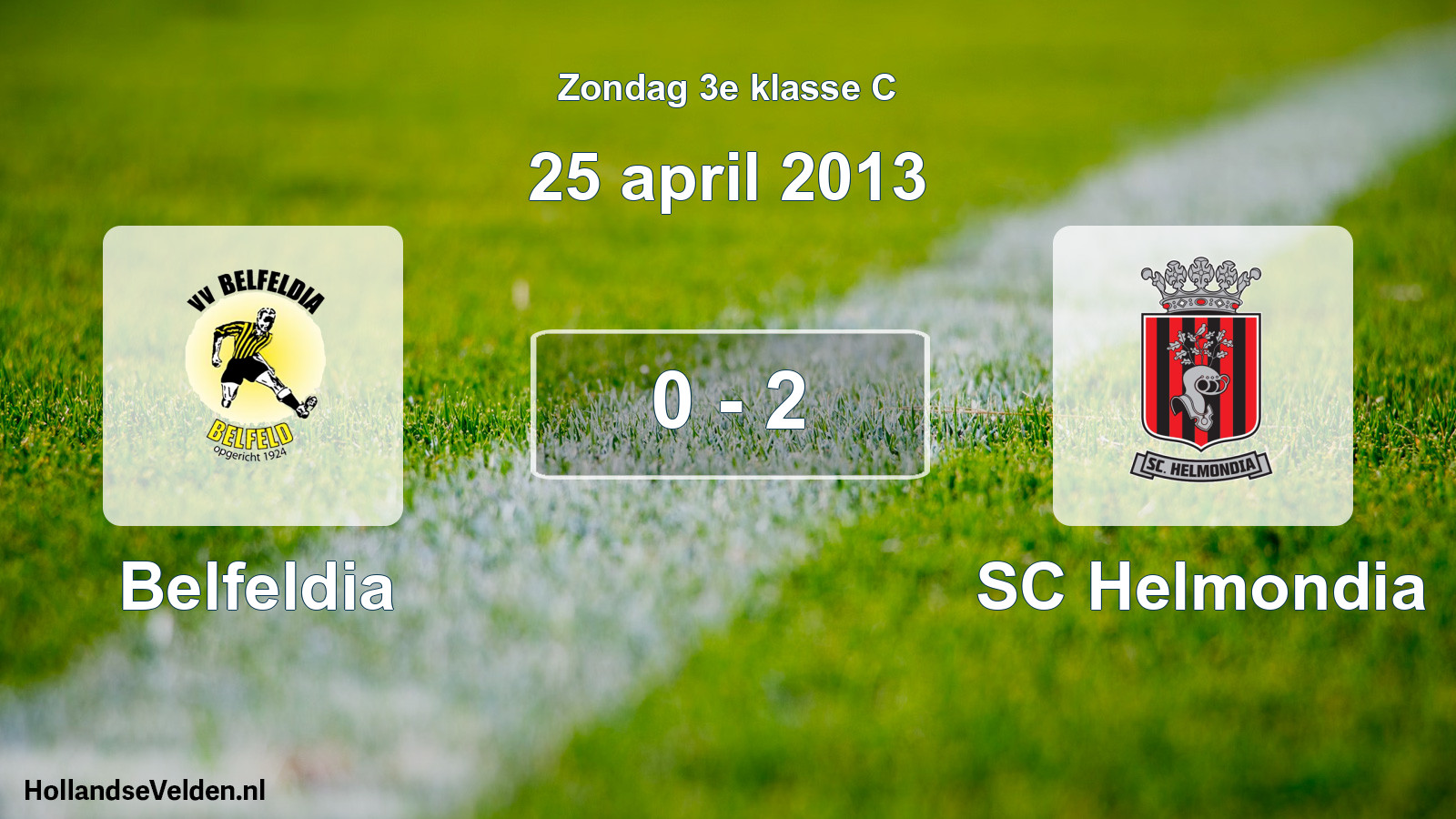 Total number of matches played: Belfeldia - SC Helmondia 0 - 2 (25 April 2013)