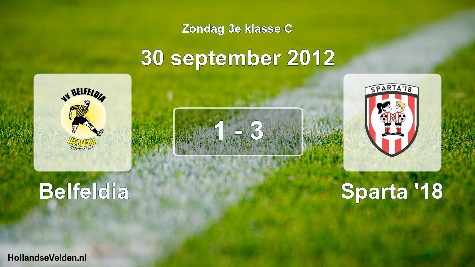 Total number of matches played: Belfeldia - Sparta '18 1 - 3 (30 September 2012)