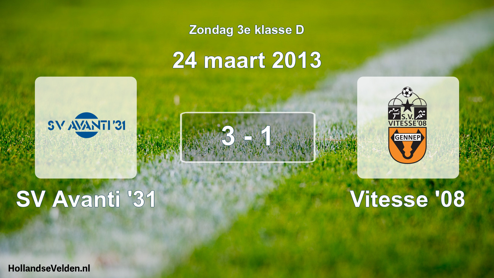 Total number of matches played: SV Avanti '31 - Vitesse '08 3 - 1 (24 March 2013)
