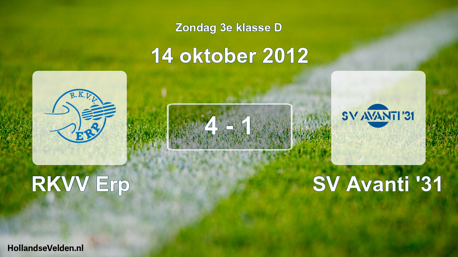 Total number of matches played: RKVV Erp - SV Avanti '31 4 - 1 (14 October 2012)