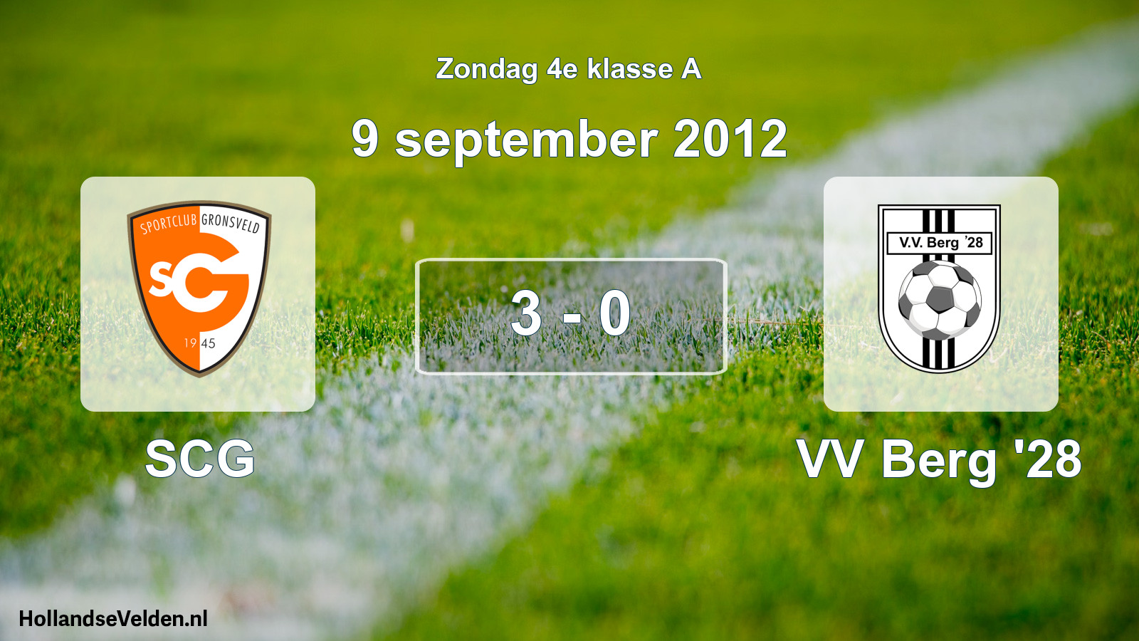 Total number of matches played: SCG - VV Berg '28 3 - 0 (9 September 2012)