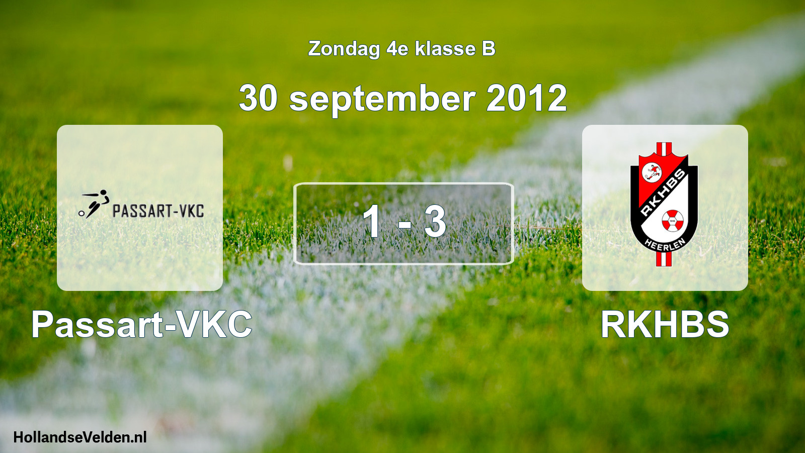Total number of matches played: Passart-VKC - RKHBS 1 - 3 (30 September 2012)
