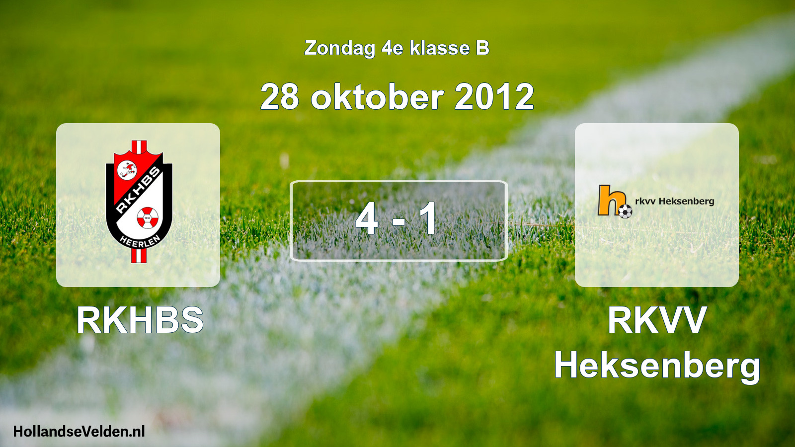 Total number of matches played: RKHBS - RKVV Heksenberg 4 - 1 (28 October 2012)
