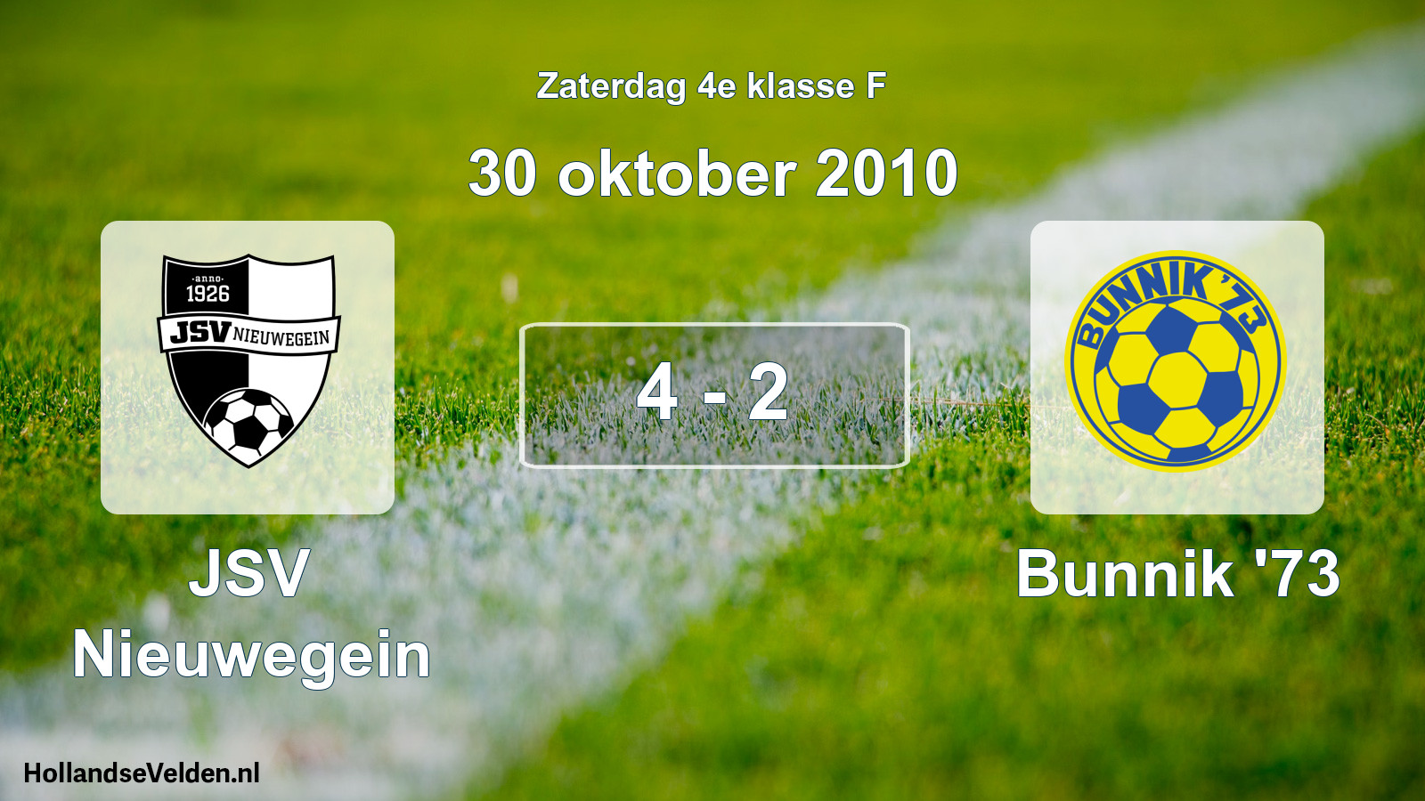 Total number of matches played: JSV Nieuwegein - Bunnik '73 4 - 2 (30 October 2010)