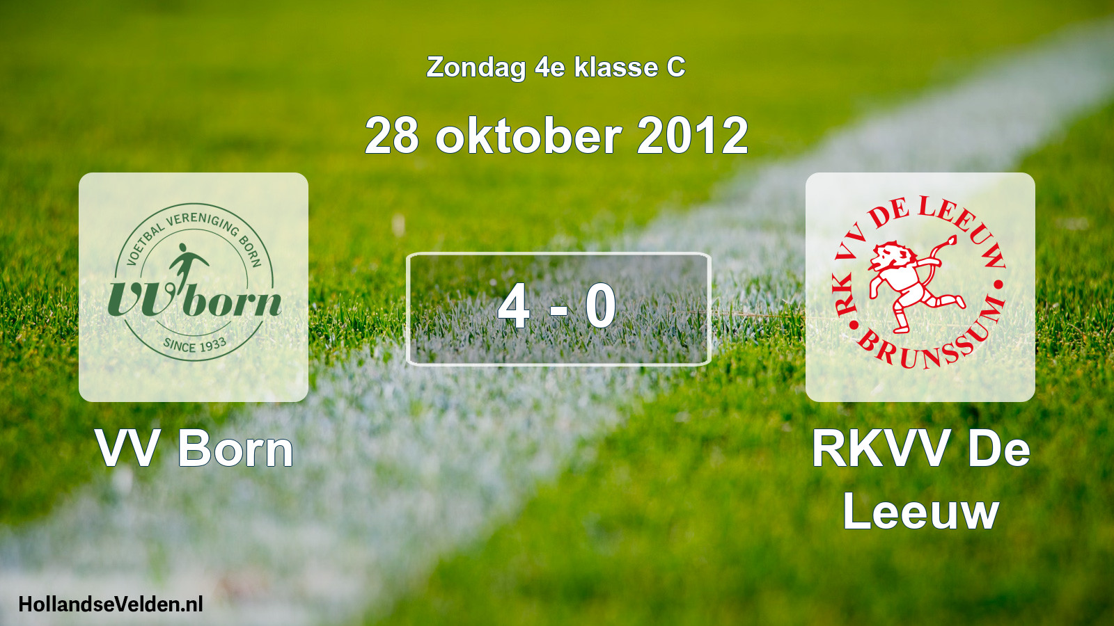 Total number of matches played: VV Born - RKVV De Leeuw 4 - 0 (28 October 2012)