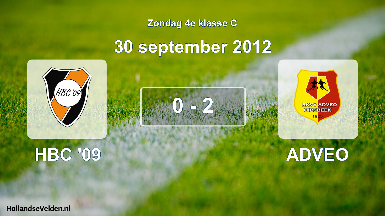 Total number of matches played: HBC '09 - ADVEO 0 - 2 (30 September 2012)