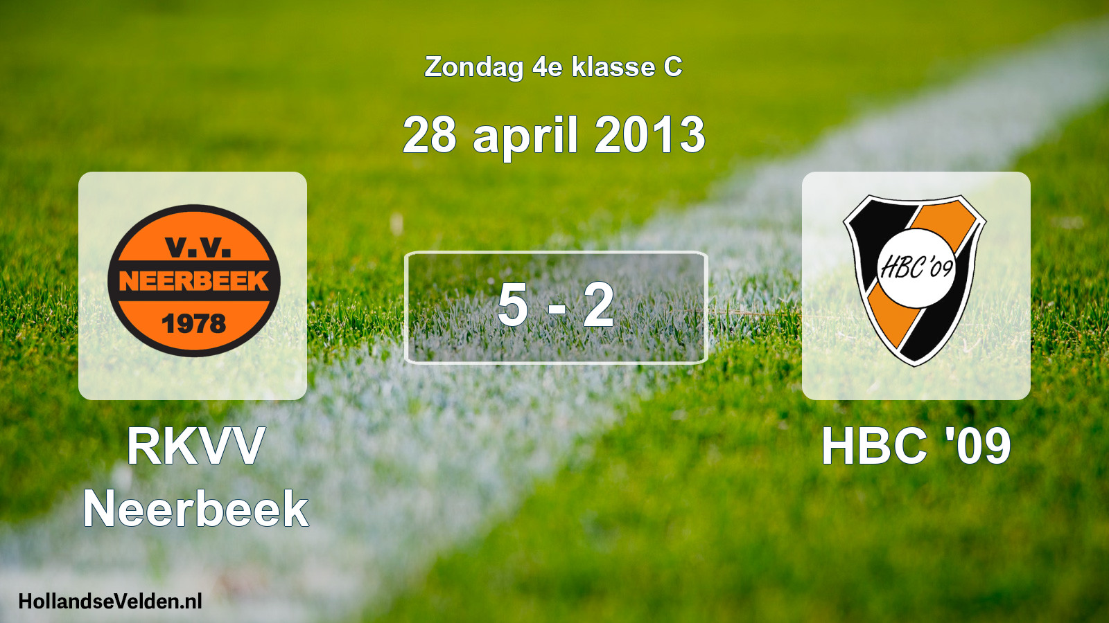 Total number of matches played: RKVV Neerbeek - HBC '09 5 - 2 (28 April 2013)
