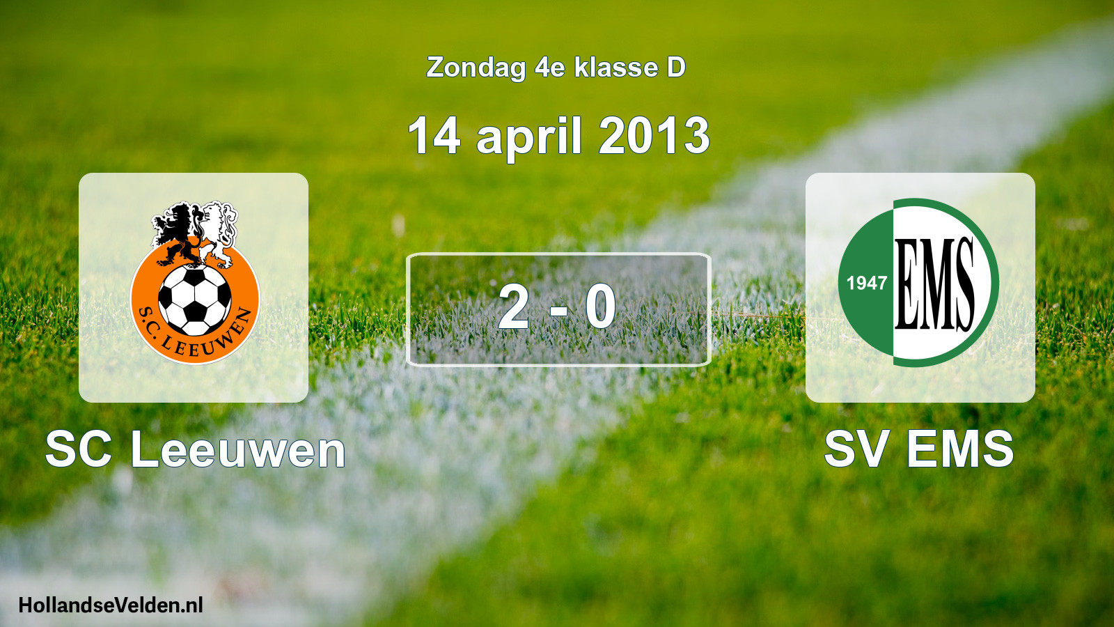 Total number of matches played: SC Leeuwen - SV EMS 2 - 0 (14 April 2013)