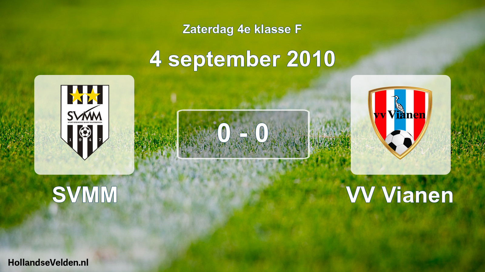 Total number of matches played: SVMM - VV Vianen 0 - 0 (4 September 2010)