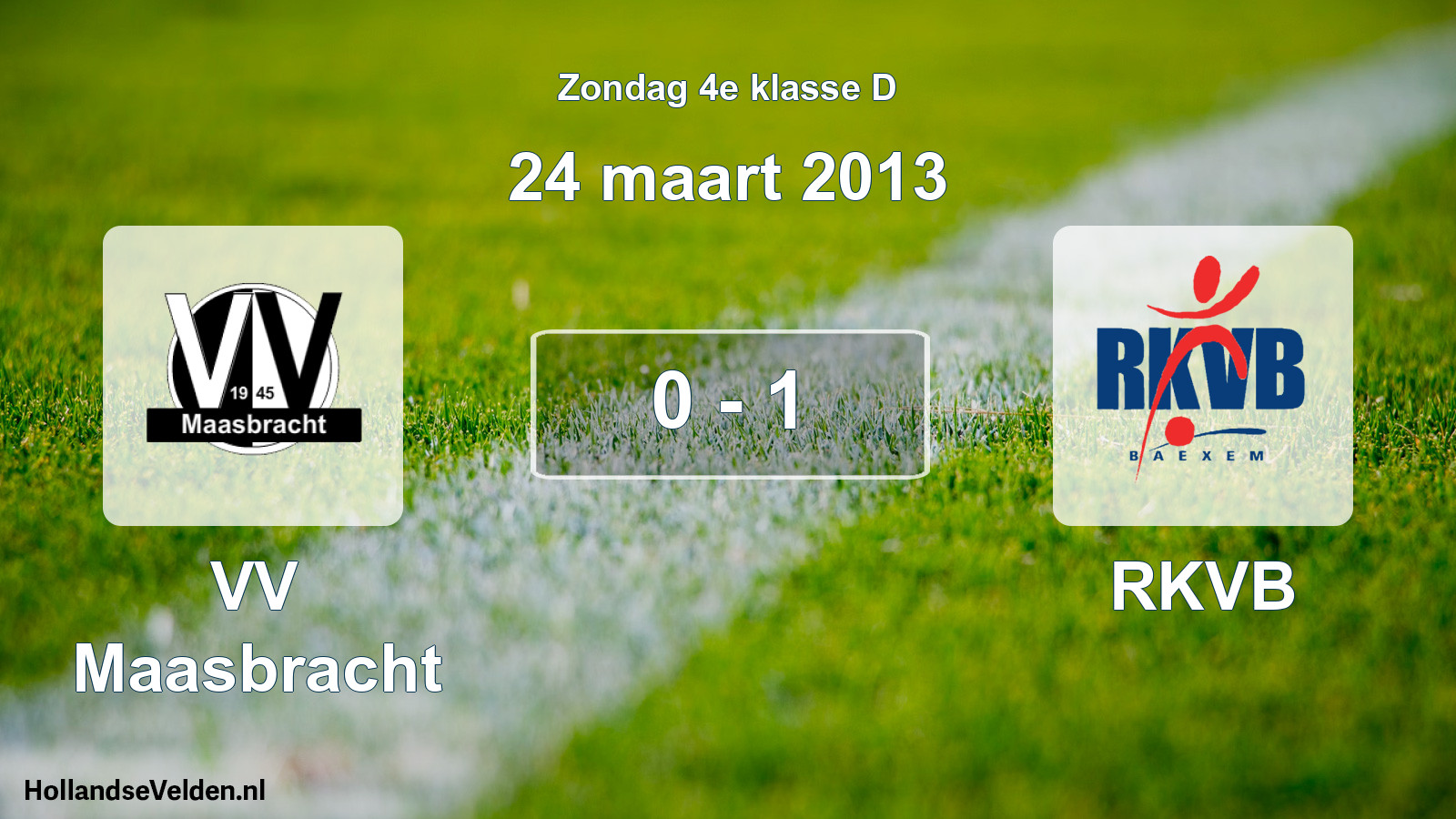Total number of matches played: VV Maasbracht - RKVB 0 - 1 (24 March 2013)
