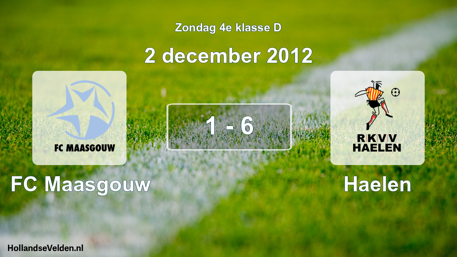 Total number of matches played: FC Maasgouw - Haelen 1 - 6 (2 December 2012)