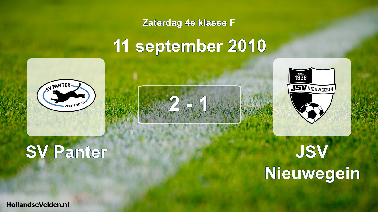 Total number of matches played: SV Panter - JSV Nieuwegein 2 - 1 (11 September 2010)
