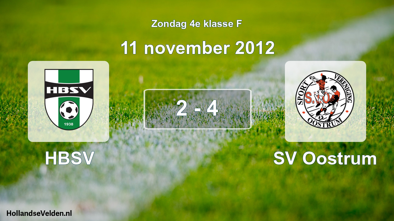 Total number of matches played: HBSV - SV Oostrum 2 - 4 (11 November 2012)