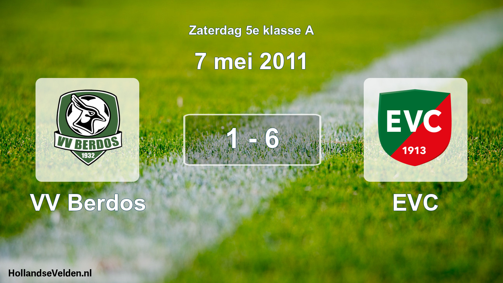 Total number of matches played: VV Berdos - EVC 1 - 6 (7 May 2011)