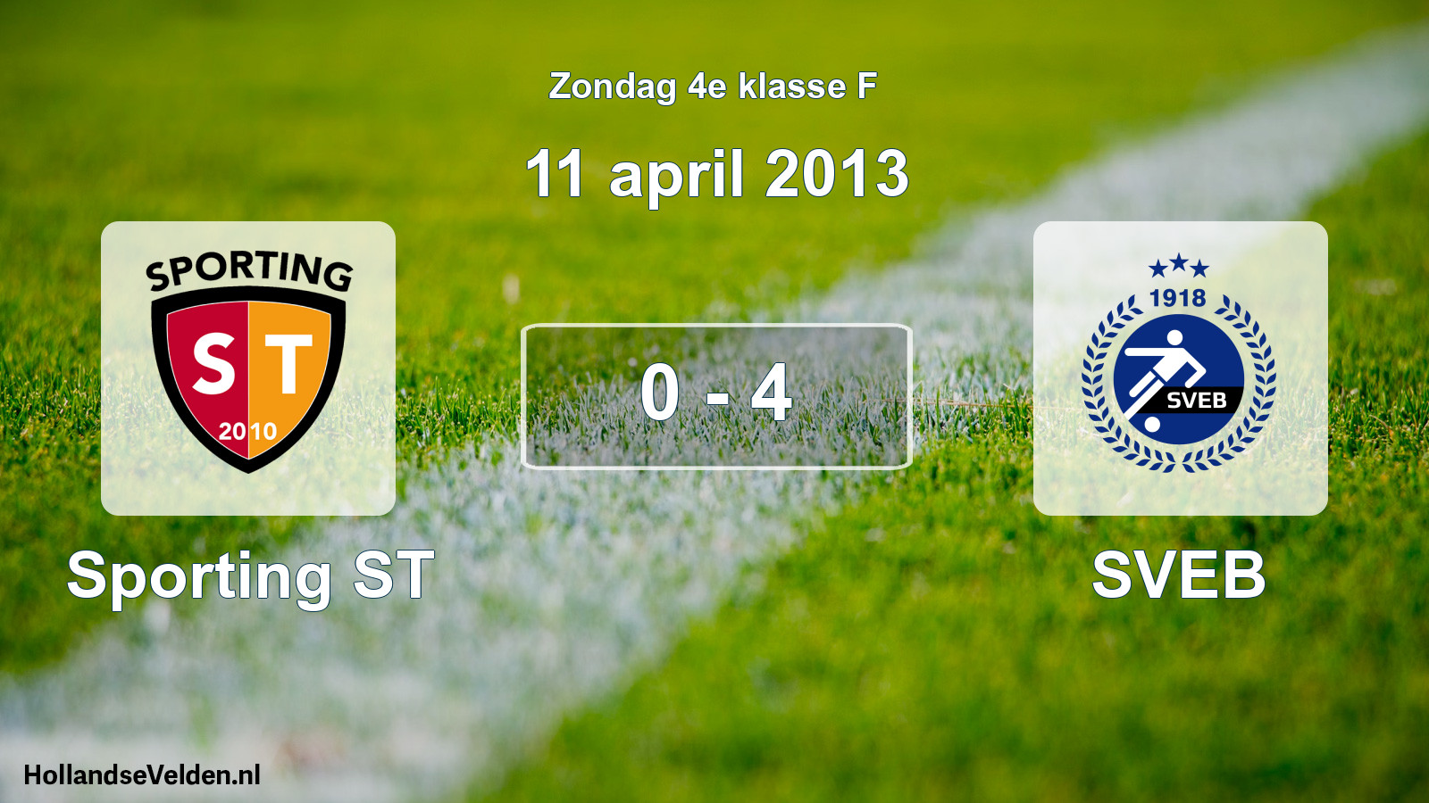 Total number of matches played: Sporting ST - SVEB 0 - 4 (11 April 2013)