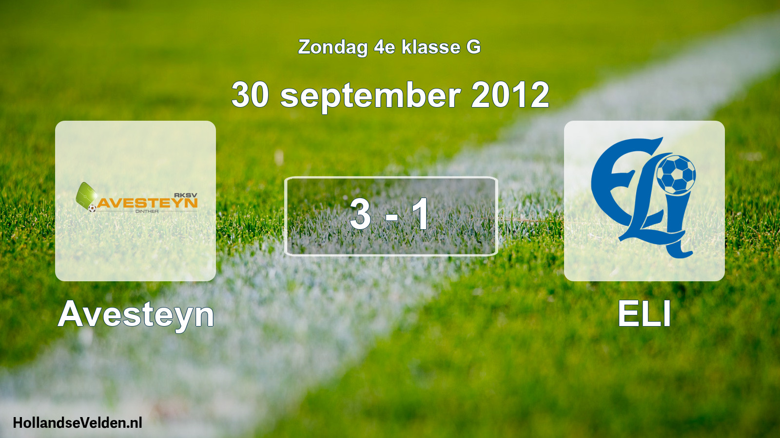Total number of matches played: Avesteyn - ELI 3 - 1 (30 September 2012)