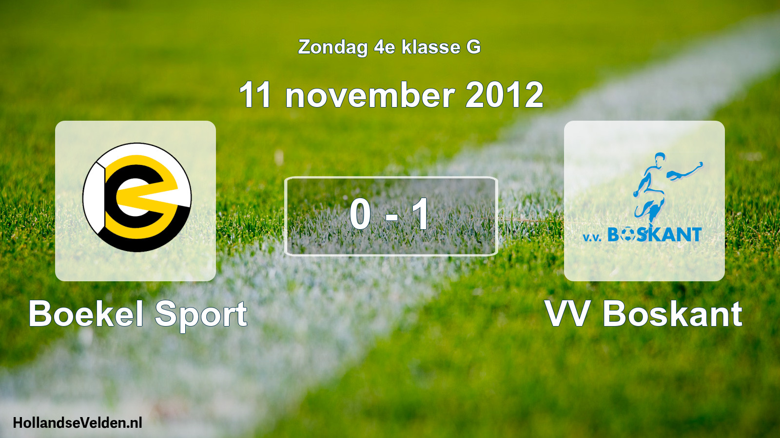 Total number of matches played: Boekel Sport - VV Boskant 0 - 1 (11 November 2012)