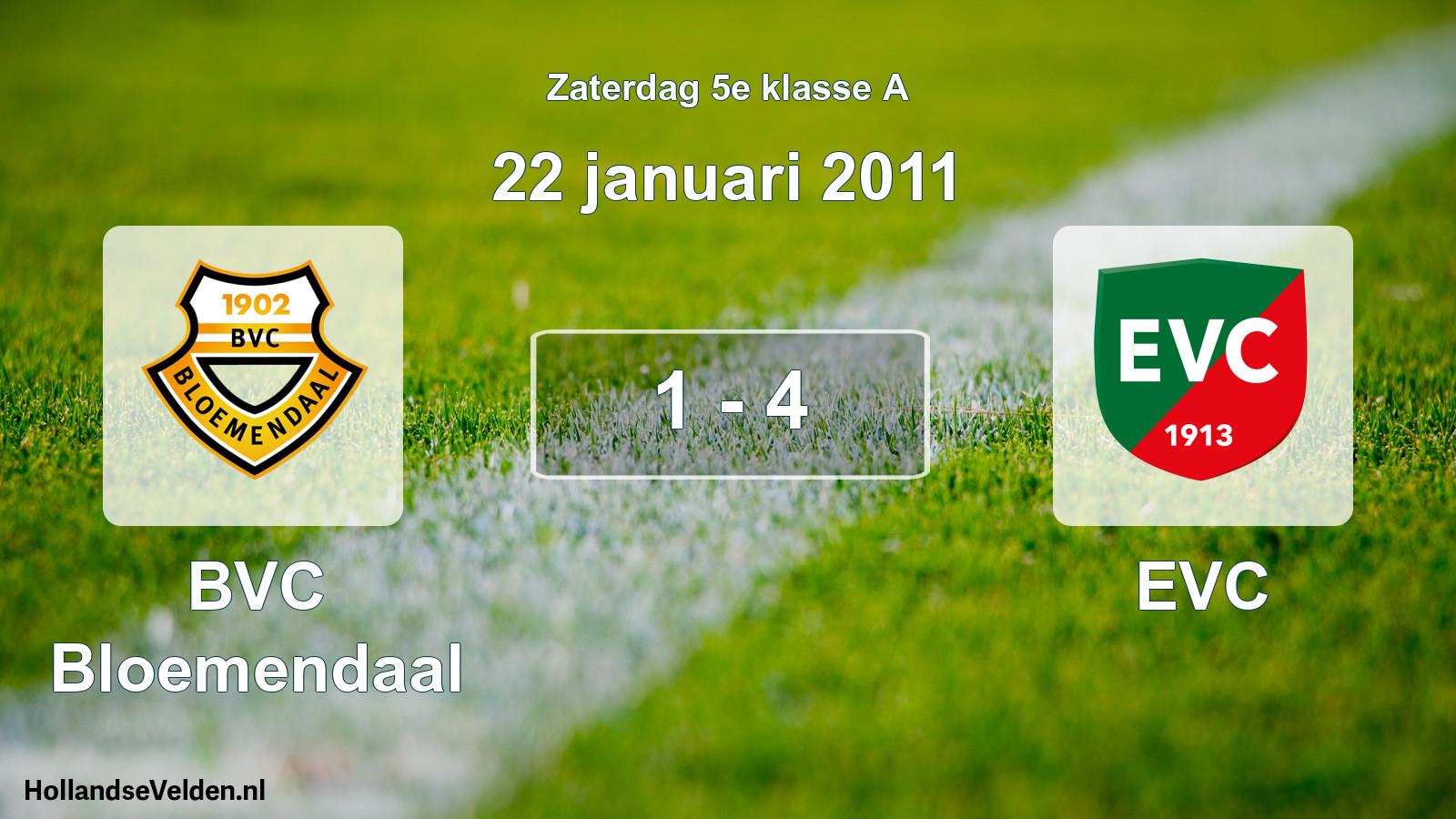 Total number of matches played: BVC Bloemendaal - EVC 1 - 4 (22 January 2011)