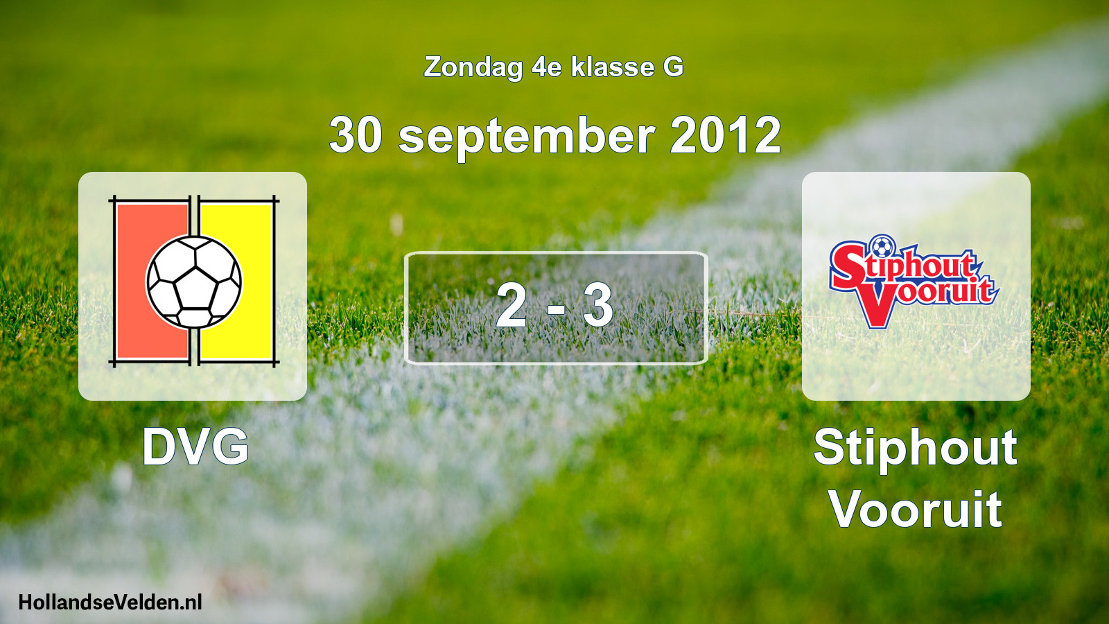 Total number of matches played: DVG - Stiphout Vooruit 2 - 3 (30 September 2012)