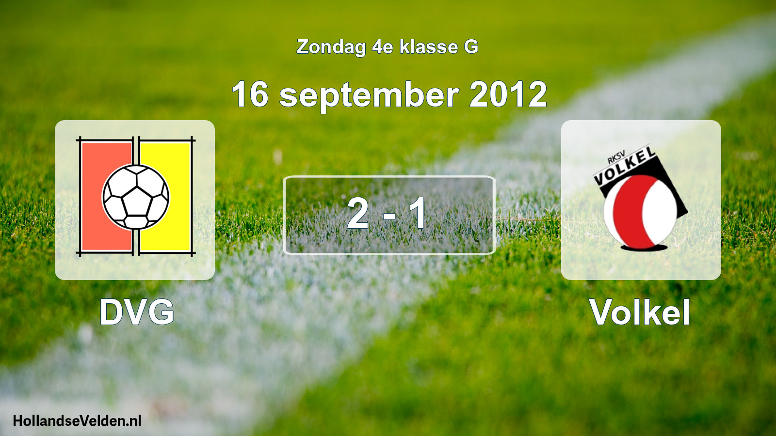 Total number of matches played: DVG - Volkel 2 - 1 (16 September 2012)