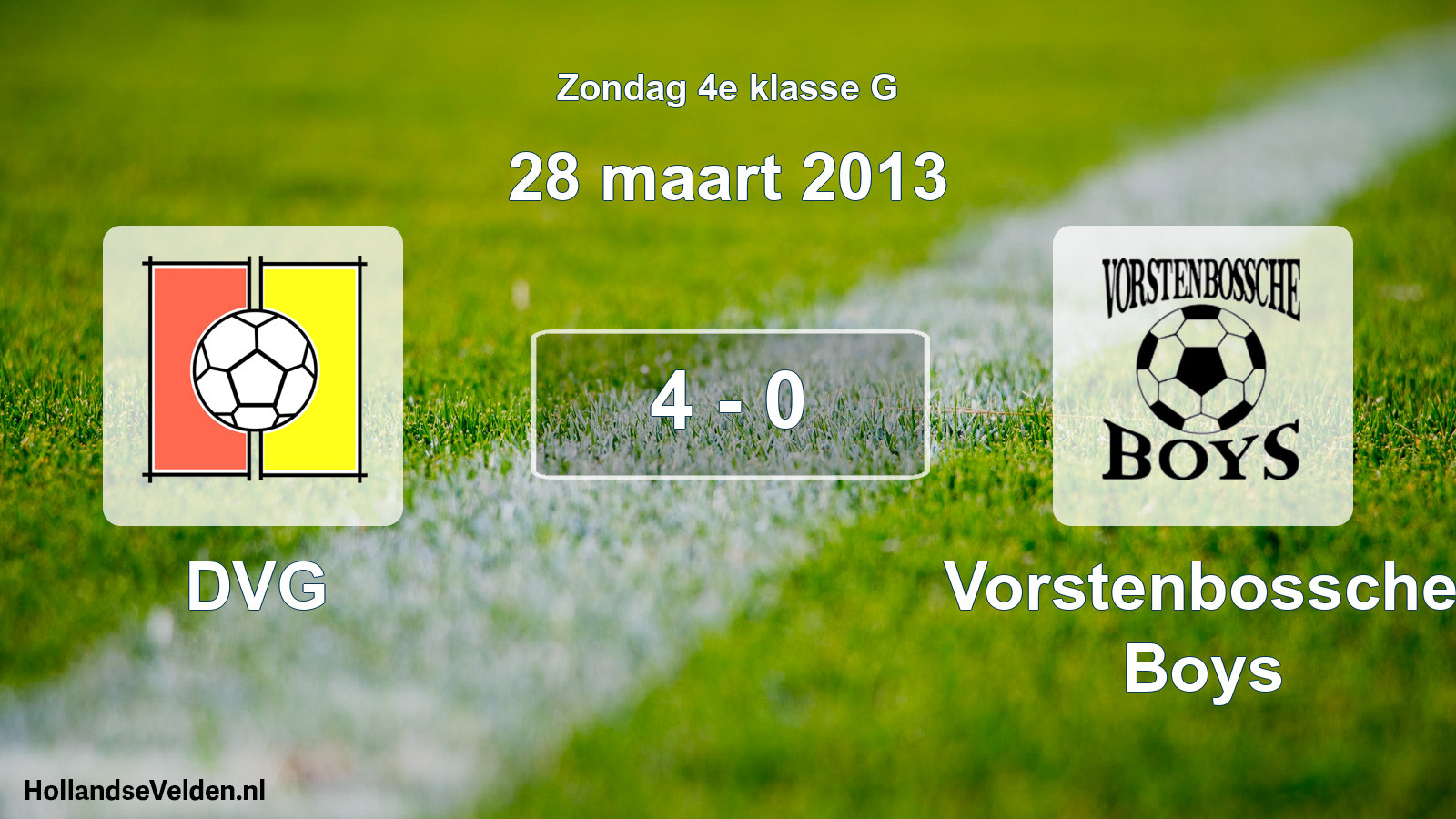 Total number of matches played: DVG - Vorstenbossche Boys 4 - 0 (28 March 2013)