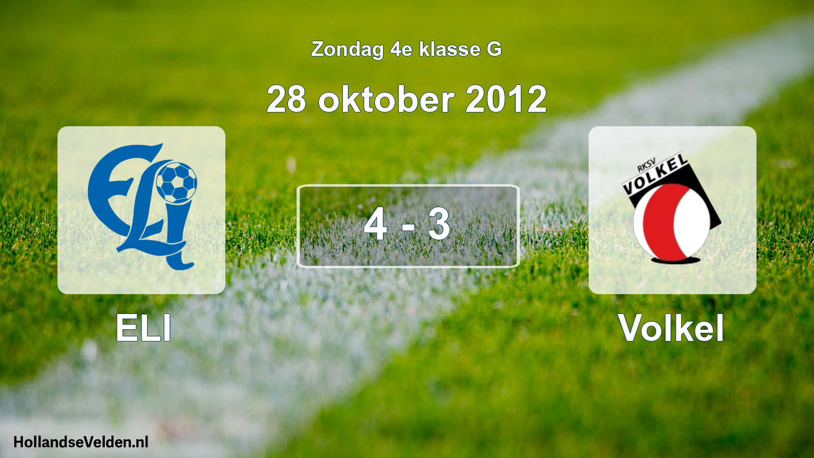 Total number of matches played: ELI - Volkel 4 - 3 (28 October 2012)
