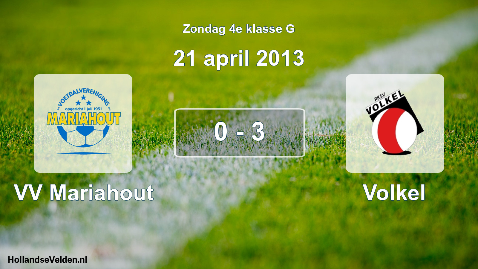 Total number of matches played: VV Mariahout - Volkel 0 - 3 (21 April 2013)