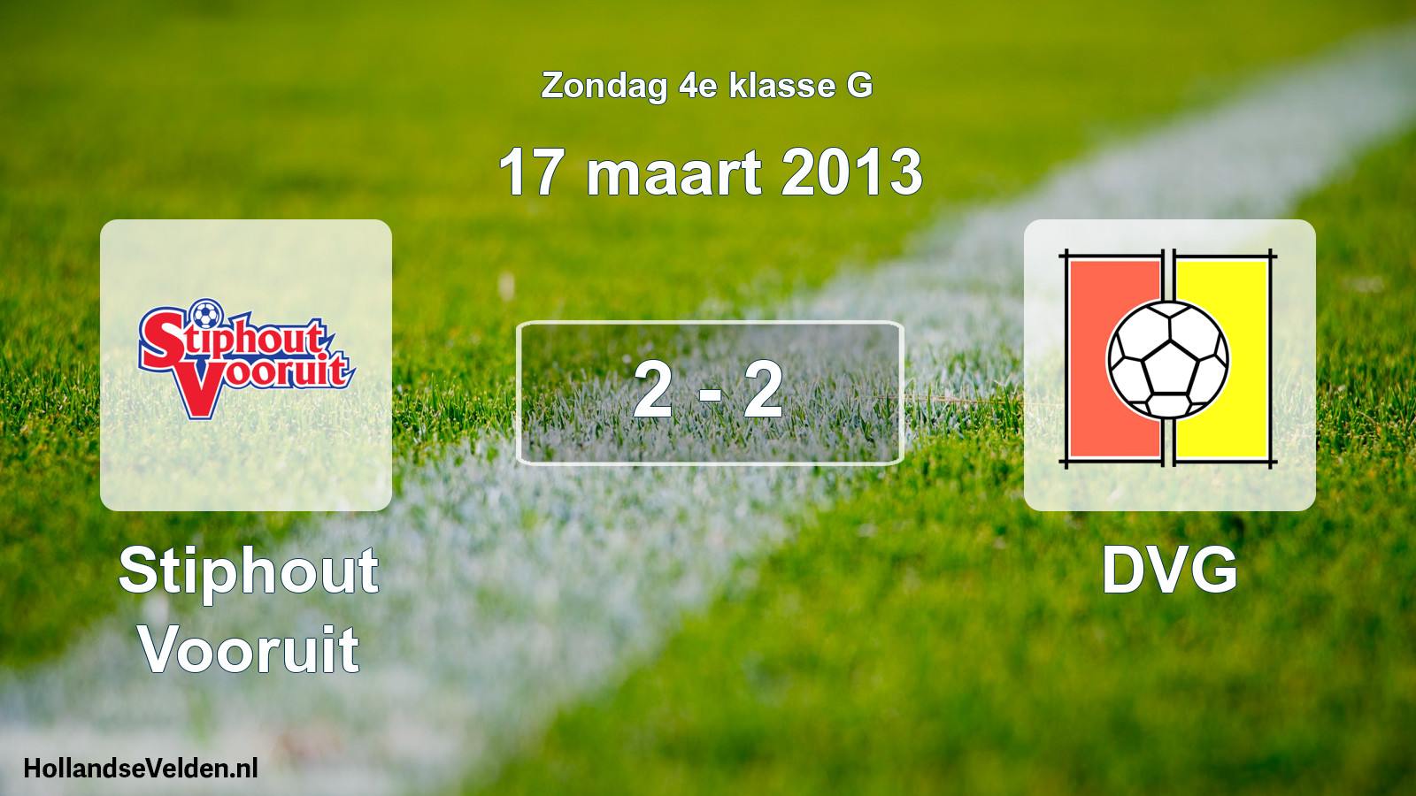 Total number of matches played: Stiphout Vooruit - DVG 2 - 2 (17 March 2013)