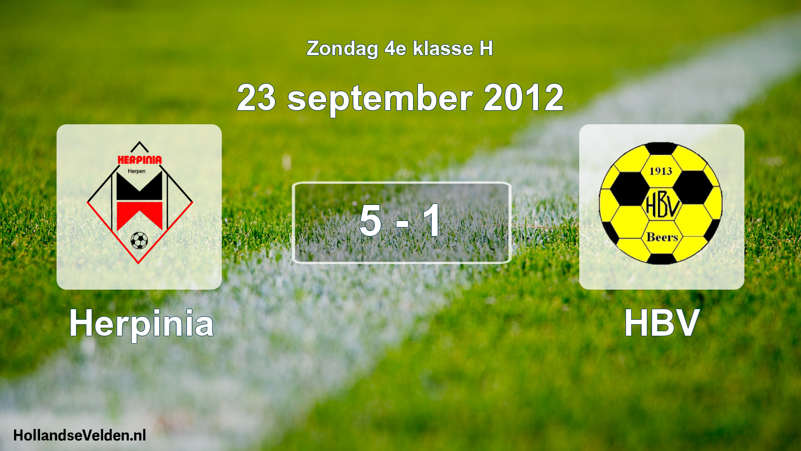 Total number of matches played: Herpinia - HBV 5 - 1 (23 September 2012)