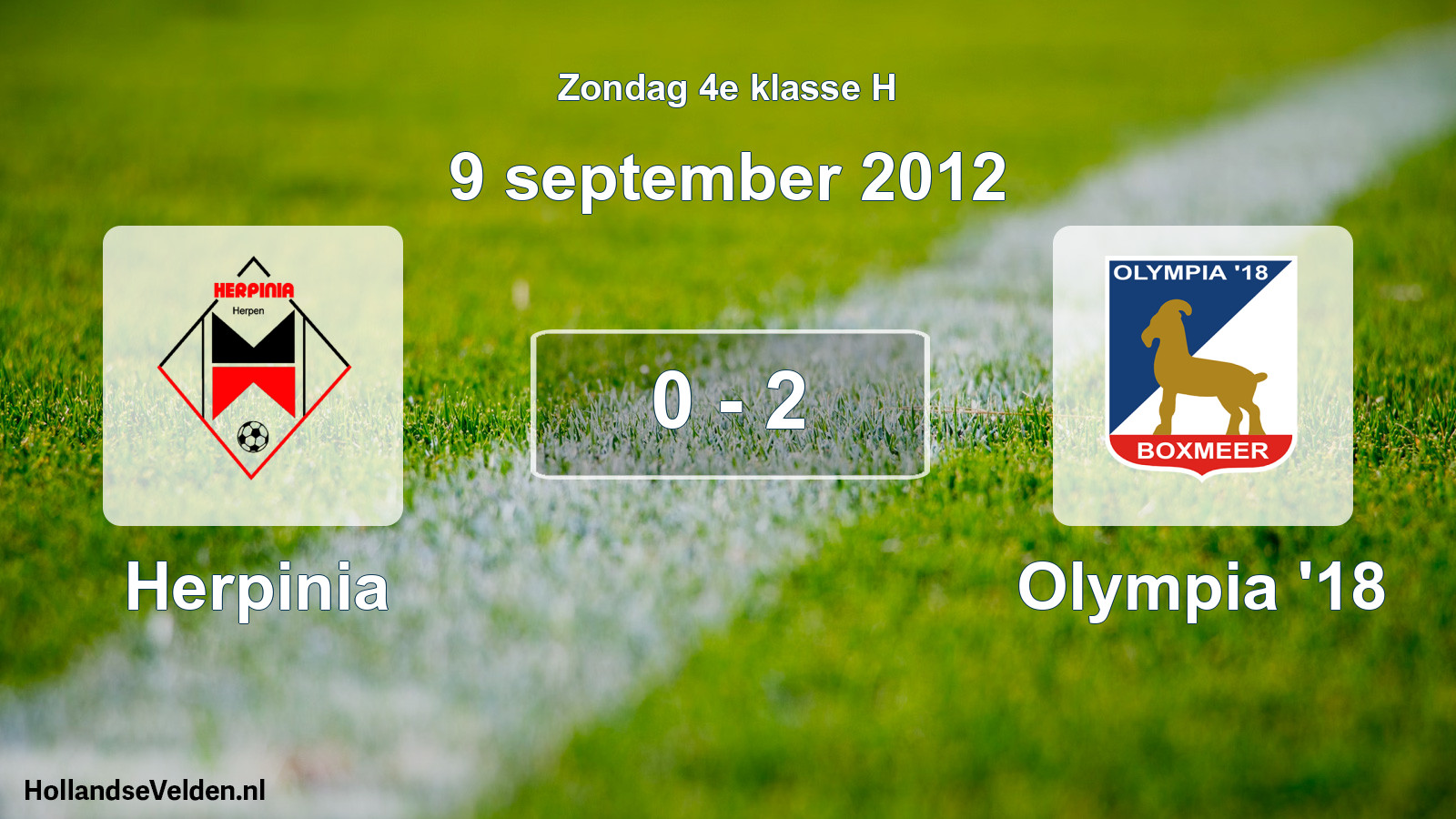Total number of matches played: Herpinia - Olympia '18 0 - 2 (9 September 2012)