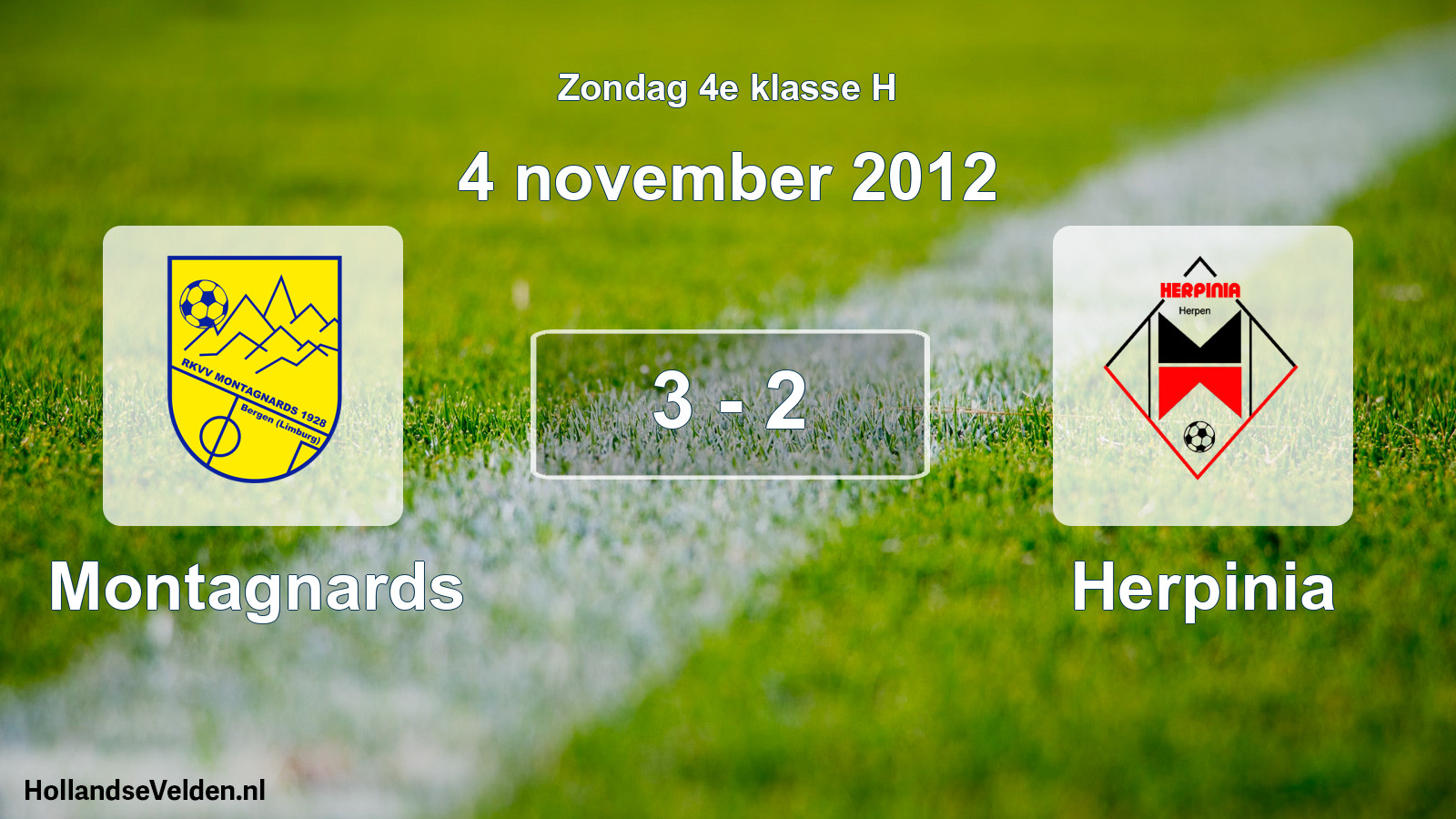 Total number of matches played: Montagnards - Herpinia 3 - 2 (4 November 2012)