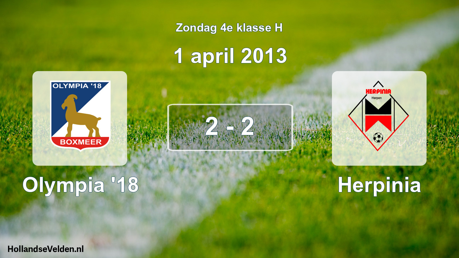 Total number of matches played: Olympia '18 - Herpinia 2 - 2 (1 April 2013)