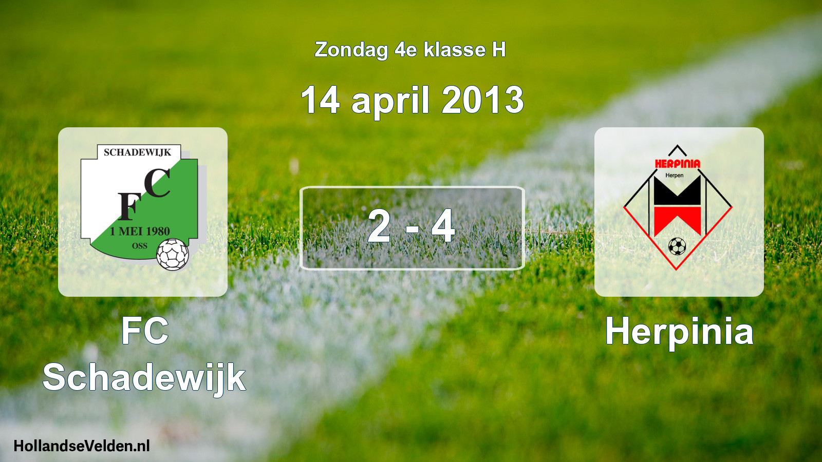 Total number of matches played: FC Schadewijk - Herpinia 2 - 4 (14 April 2013)