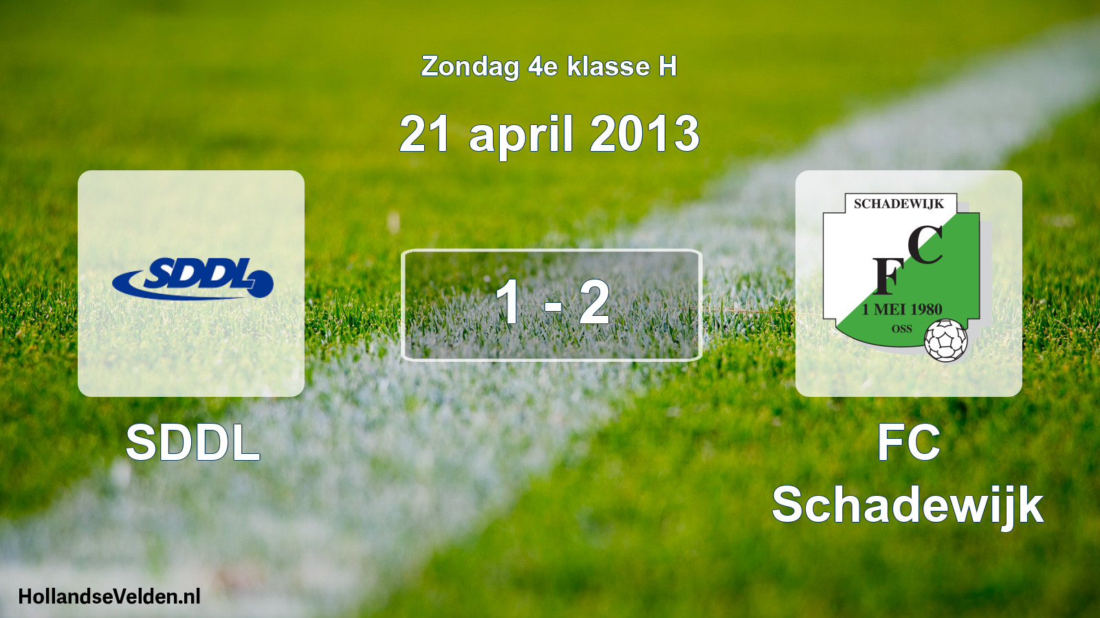Total number of matches played: SDDL - FC Schadewijk 1 - 2 (21 April 2013)