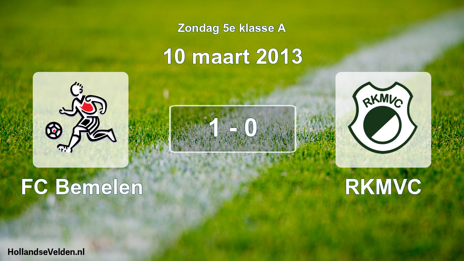 Total number of matches played: FC Bemelen - RKMVC 1 - 0 (10 March 2013)