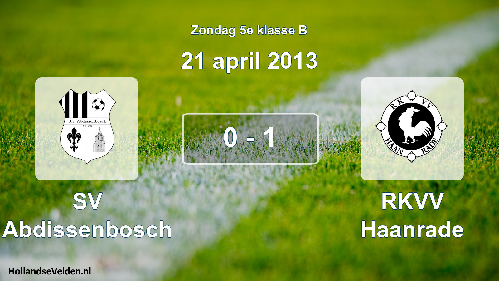 Total number of matches played: SV Abdissenbosch - RKVV Haanrade 0 - 1 (21 April 2013)